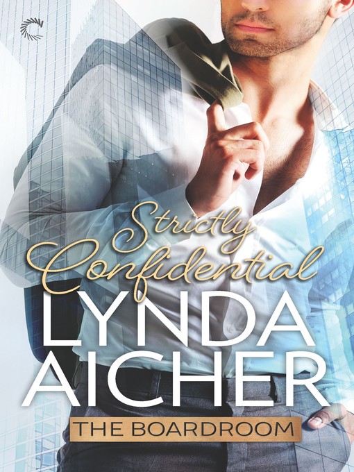 Title details for Strictly Confidential by Lynda Aicher - Available
